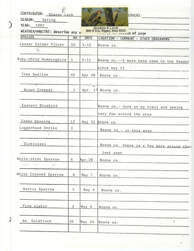 An annotated list of birds sighted by Sharon Laub. This item was used as supporting documentation for the Iowa Ornithologists' Union Quarterly field report of Spring 1993.