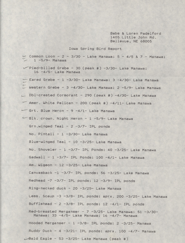 An annotated list of birds sighted by Babs and Loren Padelford. This item was used as supporting documentation for the Iowa Ornithologists' Union Quarterly field report of Spring 1993.