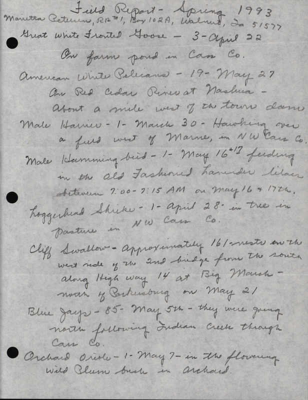 An annotated list of birds sighted by Marietta Petersen. This item was used as supporting documentation for the Iowa Ornithologists' Union Quarterly field report of Spring 1993.