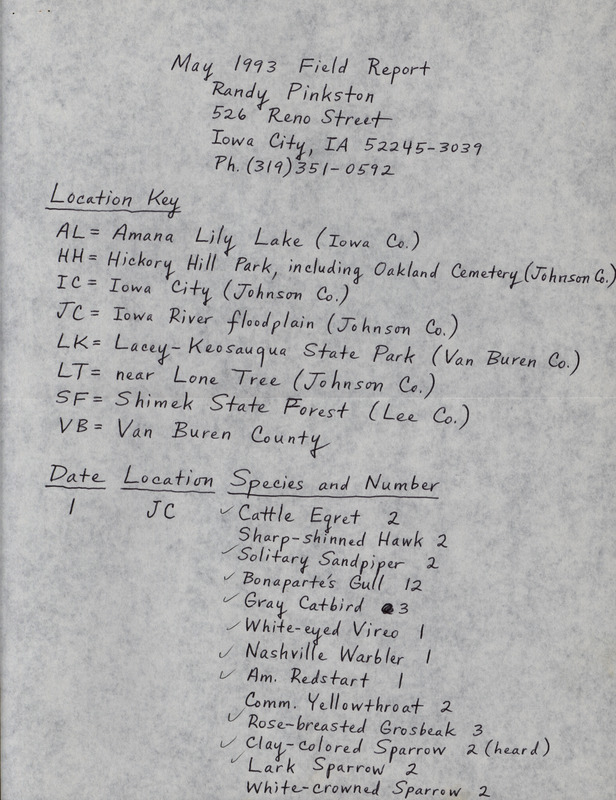 An annotated list of birds sighted by Randy Pinkston. This item was used as supporting documentation for the Iowa Ornithologists' Union Quarterly field report of Spring 1993.