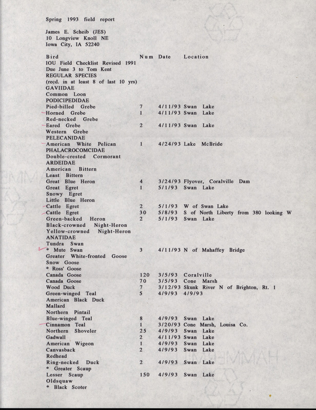 An annotated list of birds sighted by James Scheib. This item was used as supporting documentation for the Iowa Ornithologists' Union Quarterly field report of Spring 1993.