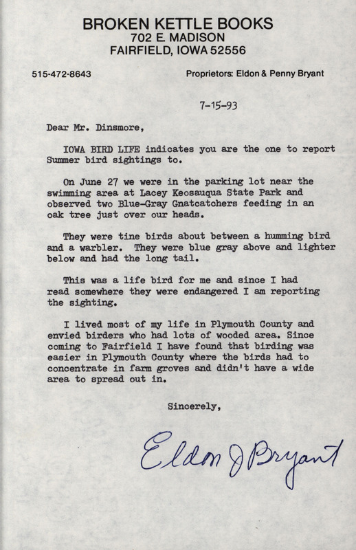 Letter from Eldon J. Bryant to James J. Dinsmore regarding a Blue-Gray Gnatcatcher sighting, July 15, 1993. This item was used as supporting documentation for the Iowa Ornithologists' Union Quarterly field report of summer 1993.