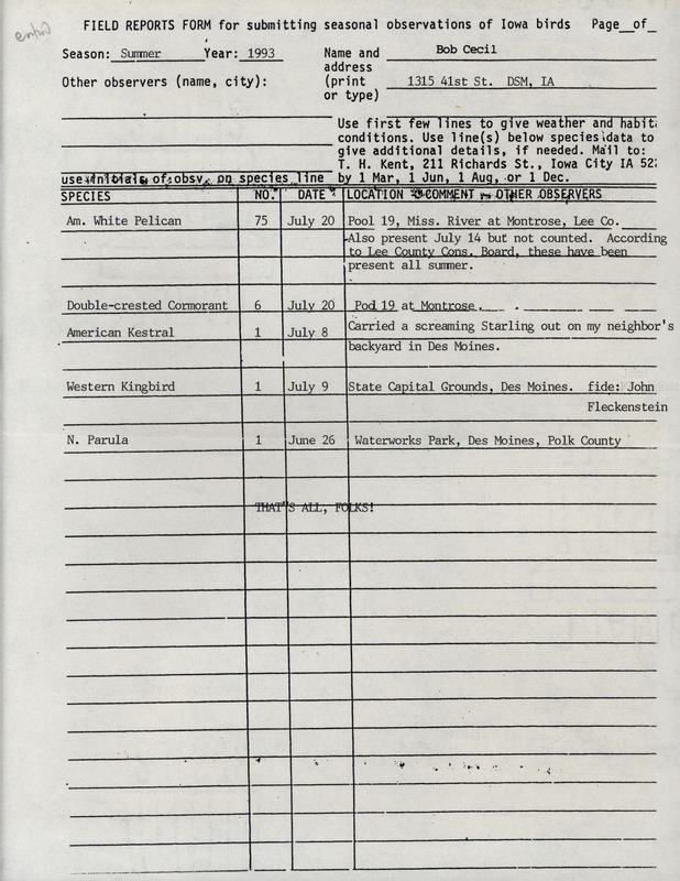 Summer report of birds and locations contributed by Robert I. Cecil. This item was used as supporting documentation for the Iowa Ornithologists' Union Quarterly field report of summer 1993.