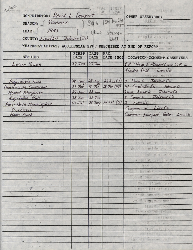 Summer report of birds found in Linn County and Johnson County contributed by David L. Dankert. This item was used as supporting documentation for the Iowa Ornithologists' Union Quarterly field report of summer 1993.