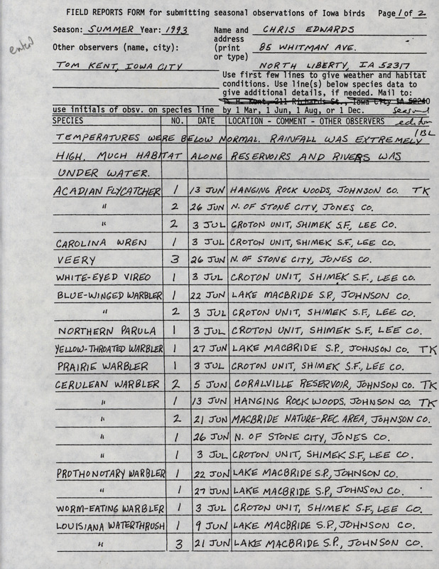 Summer report of birds and locations contributed by Chris Edwards. This item was used as supporting documentation for the Iowa Ornithologists' Union Quarterly field report of summer 1993.