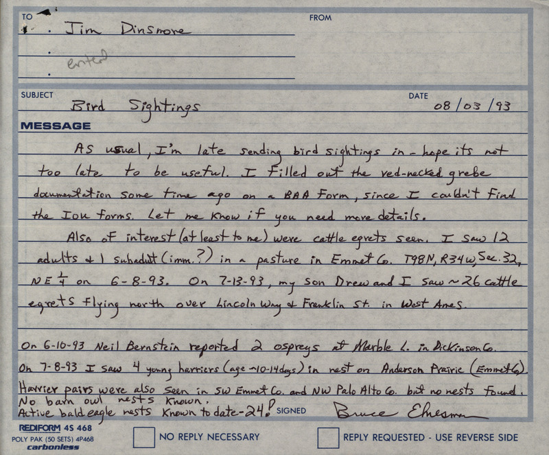 Letter from Bruce Ehresman to James J. Dinsmore regarding summer bird sightings, August 3, 1993. This item was used as supporting documentation for the Iowa Ornithologists' Union Quarterly field report of summer 1993.