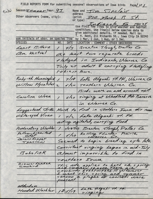 Summer report of birds and locations contributed by Jim Sinclair. This item was used as supporting documentation for the Iowa Ornithologists' Union Quarterly field report of summer 1993.