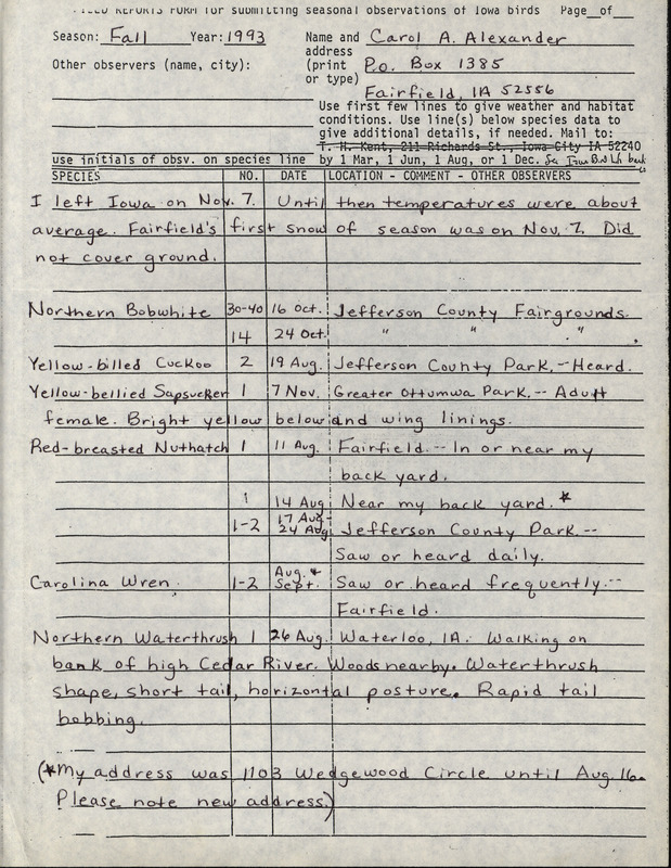 Fall report of birds and locations contributed by Carol Ann Alexander. This item was used as supporting documentation for the Iowa Ornithologists' Union Quarterly field report of fall 1993.