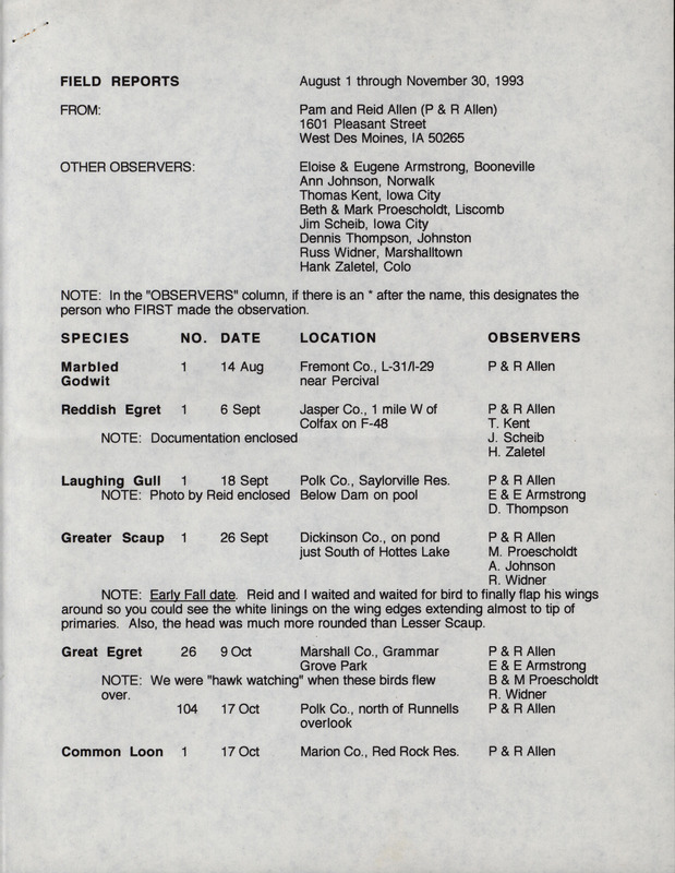 Fall report of birds and locations contributed by Pam Allen, Reid I. Allen, and other observers. This item was used as supporting documentation for the Iowa Ornithologists' Union Quarterly field report of fall 1993.