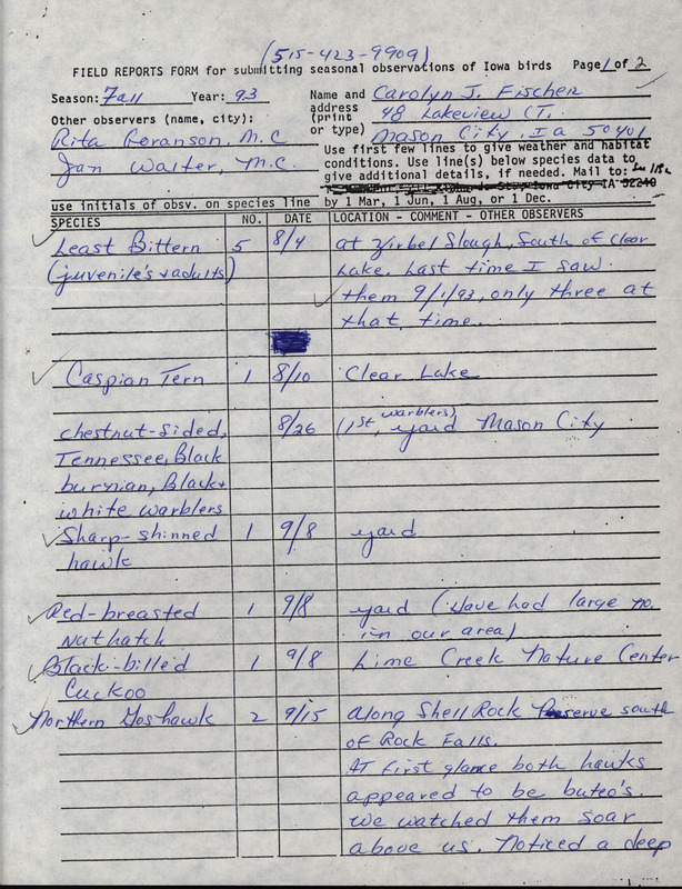 Fall report of birds found in northern Iowa contributed by Carolyn J. Fischer. This item was used as supporting documentation for the Iowa Ornithologists' Union Quarterly field report of fall 1993.