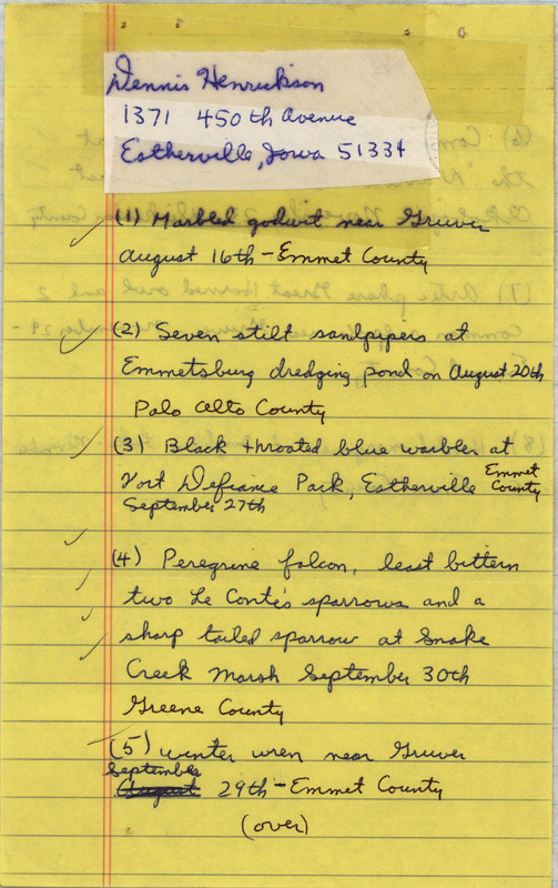 Fall report of birds and locations contributed by Dennis Henrickson. This item was used as supporting documentation for the Iowa Ornithologists' Union Quarterly field report of fall 1993.