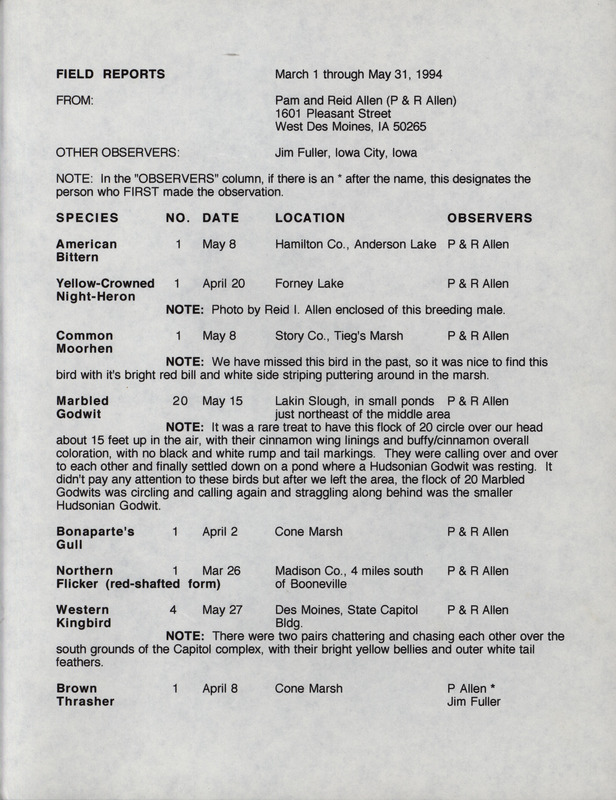 An annotated list of birds sighted by Pam and Reid Allen. This item was used as supporting documentation for the Iowa Ornithologists' Union Quarterly field report of Spring 1994.