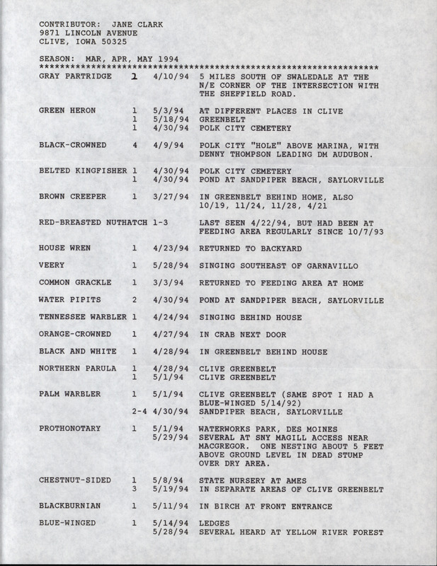 An annotated list of birds sighted by Jane Clark. This item was used as supporting documentation for the Iowa Ornithologists' Union Quarterly field report of Spring 1994.