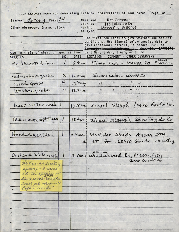 An annotated list of birds sighted by Rita Goranson. This item was used as supporting documentation for the Iowa Ornithologists' Union Quarterly field report of Spring 1994.