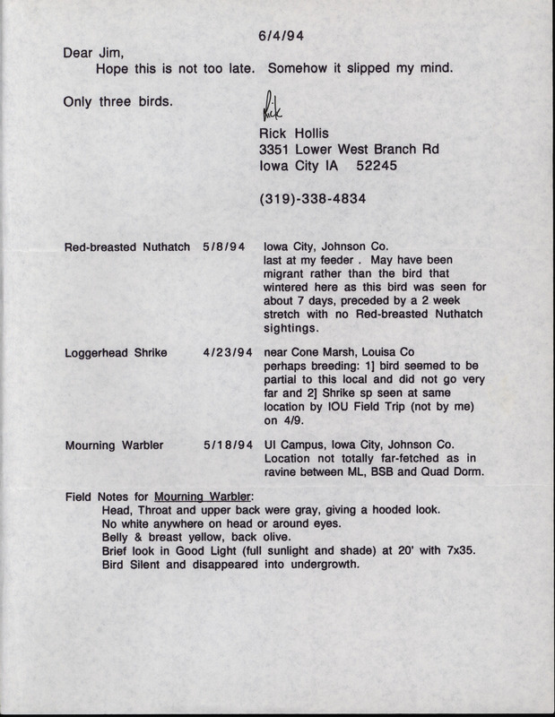 An annotated list of birds sighted by Rick Hollis dated June 4, 1994. This item was used as supporting documentation for the Iowa Ornithologists' Union Quarterly field report of Spring 1994.