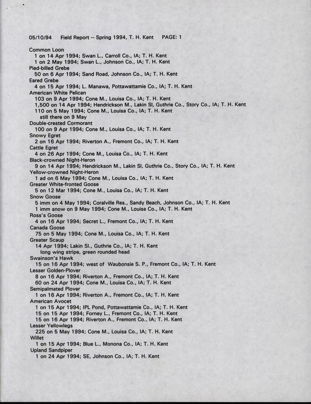 An annotated list of birds sighted by Thomas Kent dated May 10, 1994. This item was used as supporting documentation for the Iowa Ornithologists' Union Quarterly field report of Spring 1994.