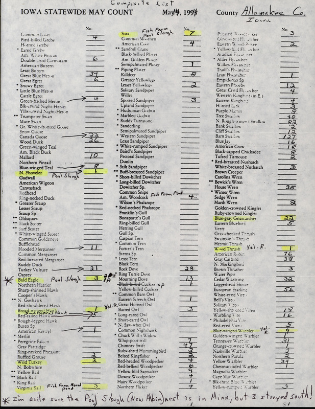 An annotated list of birds sighted by Fred Lesher and six others. This item was used as supporting documentation for the Iowa Ornithologists' Union Quarterly field report of Spring 1994.