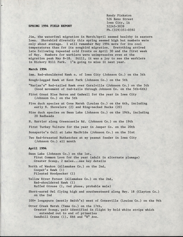 An annotated list of birds sighted by Randy Pinkston. This item was used as supporting documentation for the Iowa Ornithologists' Union Quarterly field report of Spring 1994.