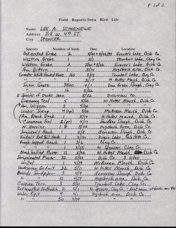 An annotated list of birds sighted by Lee Schoenewe. This item was used as supporting documentation for the Iowa Ornithologists' Union Quarterly field report of Spring 1994.