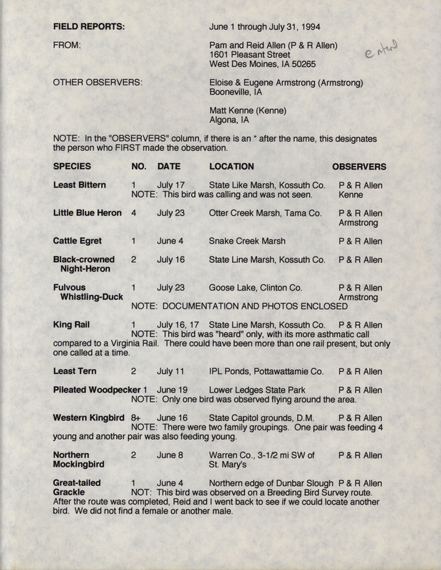 An annotated list of birds sighted by Pam and Reid Allen and three others. This item was used as supporting documentation for the Iowa Ornithologists' Union Quarterly field report of Summer 1994.