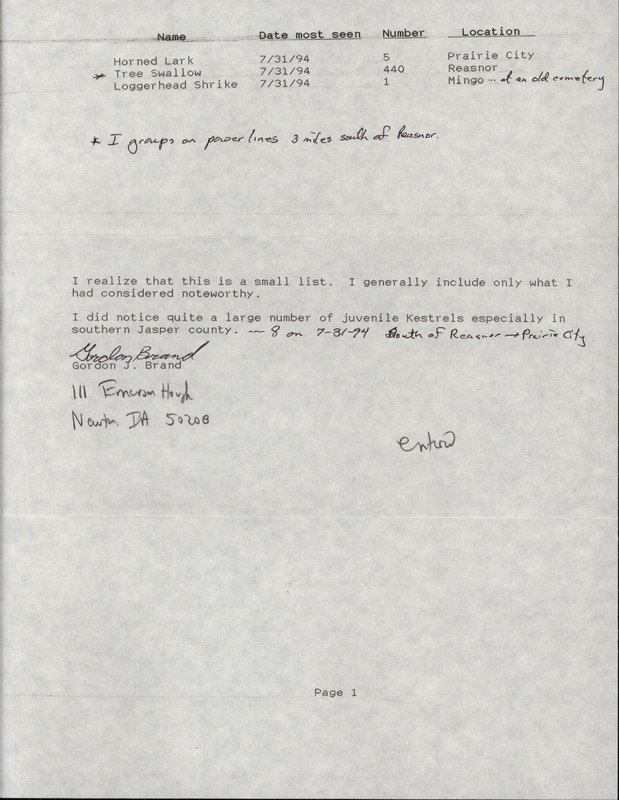 An annotated list of birds sighted by Gordon Brand. This item was used as supporting documentation for the Iowa Ornithologists' Union Quarterly field report of Summer 1994.