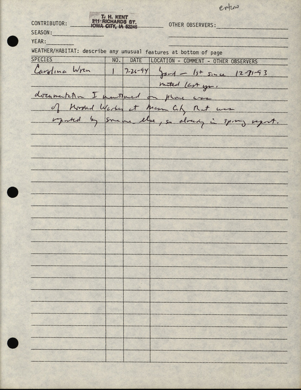 An annotated list of birds sighted by Thomas Kent. This item was used as supporting documentation for the Iowa Ornithologists' Union Quarterly field report of Summer 1994.