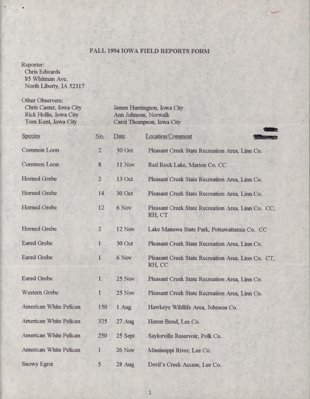 An annotated list of birds sighted by Chris Edwards and others. This item was used as supporting documentation for the Iowa Ornithologists' Union Quarterly field report of fall 1994.