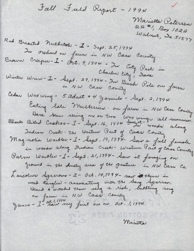 An annotated list of birds sighted by Marietta Petersen. This item was used as supporting documentation for the Iowa Ornithologists' Union Quarterly field report of fall 1994.