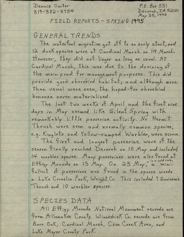 An annotated list of birds sighted by Dennis Carter. This item was used as supporting documentation for the Iowa Ornithologists' Union Quarterly field report of spring 1995.