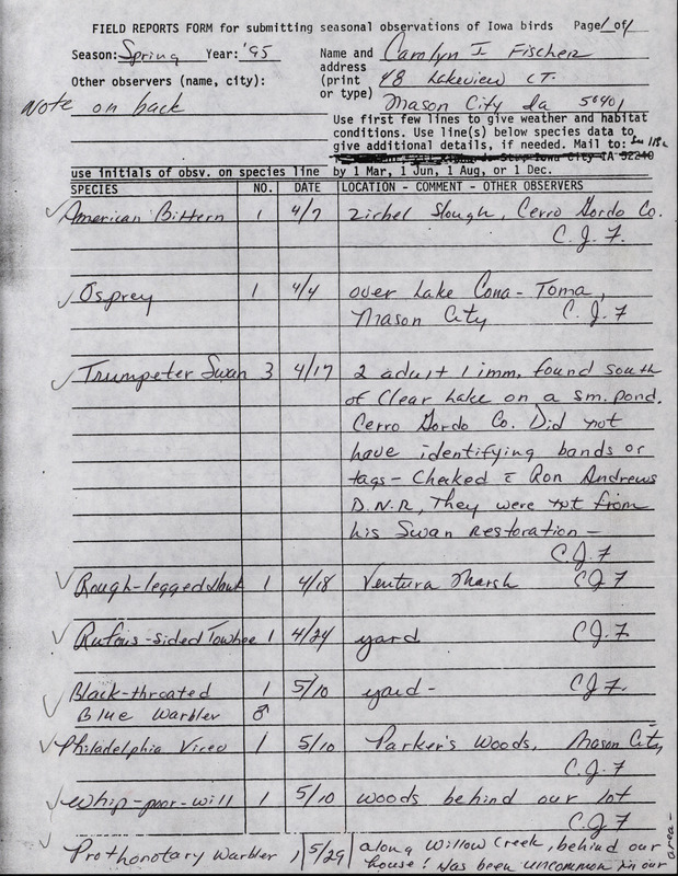 An annotated list of birds sighted by Carolyn Fischer. This item was used as supporting documentation for the Iowa Ornithologists' Union Quarterly field report of spring 1995.