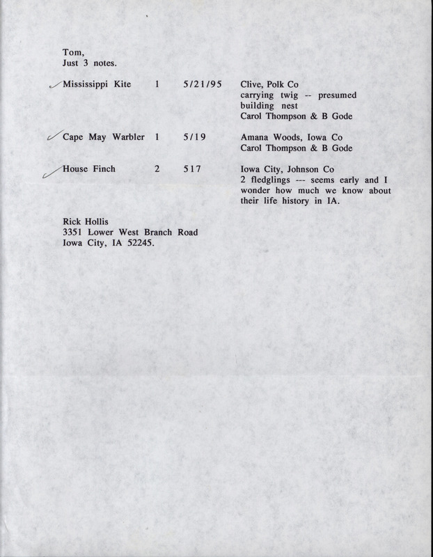 An annotated list of birds sighted by Rick Hollis. This item was used as supporting documentation for the Iowa Ornithologists' Union Quarterly field report of spring 1995.