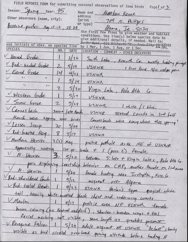 An annotated list of birds sighted by Matthew Kenne. This item was used as supporting documentation for the Iowa Ornithologists' Union Quarterly field report of spring 1995.