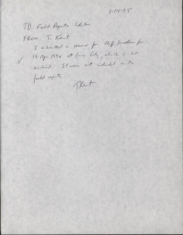 Letter from Thomas Kent to James Fuller dated January 14, 1995. Kent states that his sighting of a Cliff Swallow on April 19, 1994 in Iowa City was not included in the field reports. This item was used as supporting documentation for the Iowa Ornithologists' Union Quarterly field report of spring 1995.