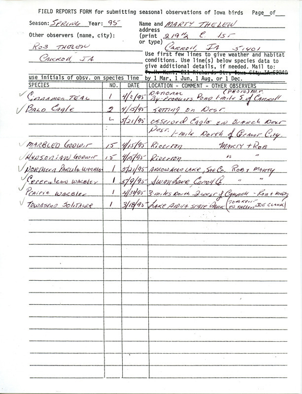 An annotated list of birds sighted by Marty Thelen and Rob Thelen. This item was used as supporting documentation for the Iowa Ornithologists' Union Quarterly field report of spring 1995.