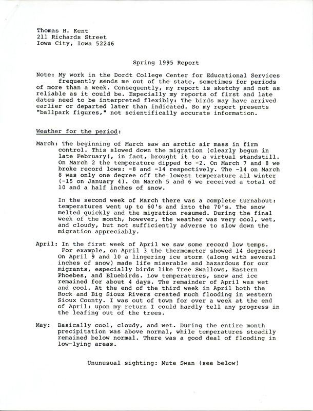 An annotated list of birds sighted by John Van Dyk. This item was used as supporting documentation for the Iowa Ornithologists' Union Quarterly field report of spring 1995.