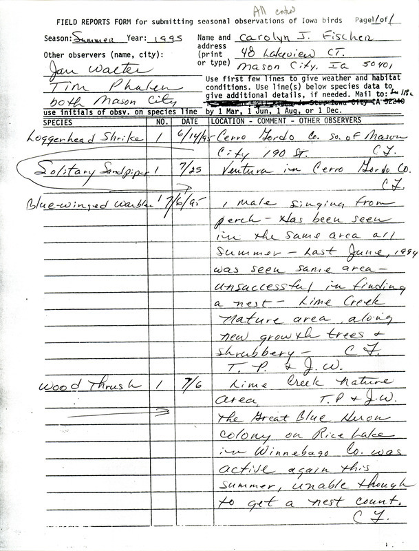 An annotated list of birds sighted by Carolyn Fischer and two others. This item was used as supporting documentation for the Iowa Ornithologists' Union Quarterly field report of summer 1995.