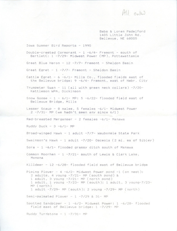 An annotated list of birds sighted by Babs and Loren Padelford. This item was used as supporting documentation for the Iowa Ornithologists' Union Quarterly field report of summer 1995.