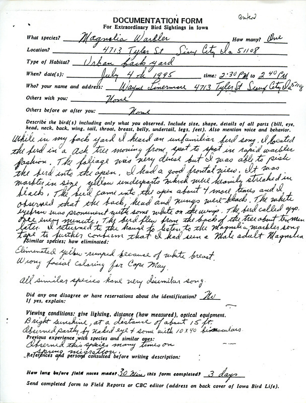 Documentation submitted by Wayne Livermore of a Magnolia Warbler sighting July 4, 1995 in Sioux City. This item was used as supporting documentation for the Iowa Ornithologists' Union Quarterly field report of summer 1995.