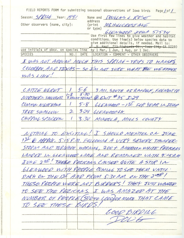 Rare bird sighting by Douglas Rose for two hundred or more American White Pelicans at Glenwood Lake in Mills County, IA on June 1, 1991. Document includes additional species sighting information.