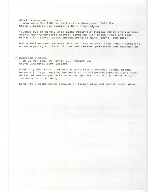 Documentation of two separate bird sightings. Document includes an American Bittern at Forney's Lake, Fremont County, IA on November 21, 1987 and a Black-crowned Night Heron at Saylorville Reservoir, Polk County, IA on November 8, 1987.