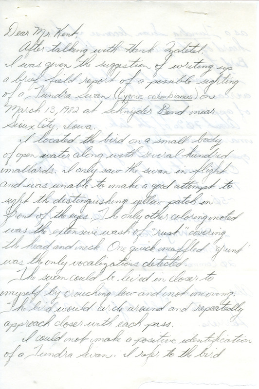 Letter about a Tundra Swan sighting at Snyder Bend near Sioux City in Woodbury County, IA on March 13, 1982. It is from Jack Holloway III to Thomas Kent and contains details about other bird sightings.