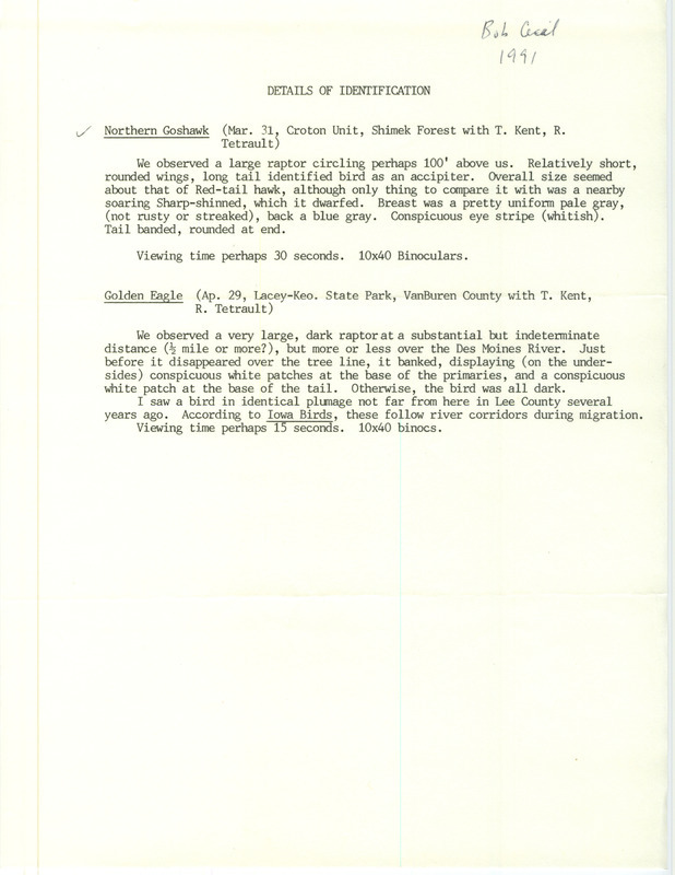 Field notes written by Bob Cecil detailing the sighting of a Northern Goshawk at Shimek State Forest, Croton Unit and the sighting of a Golden Eagle at Lacey-Keosauqua State Park.