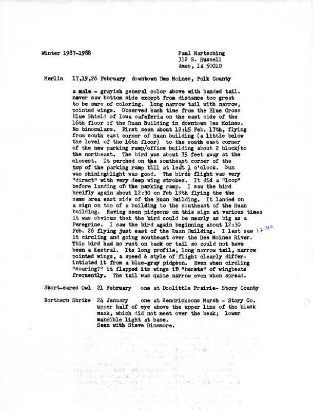 Rare bird sighting for for a Merlin at Des Moines in Polk County, IA on February 17, 19, and 26, 1988; also includes additional species sighting information.