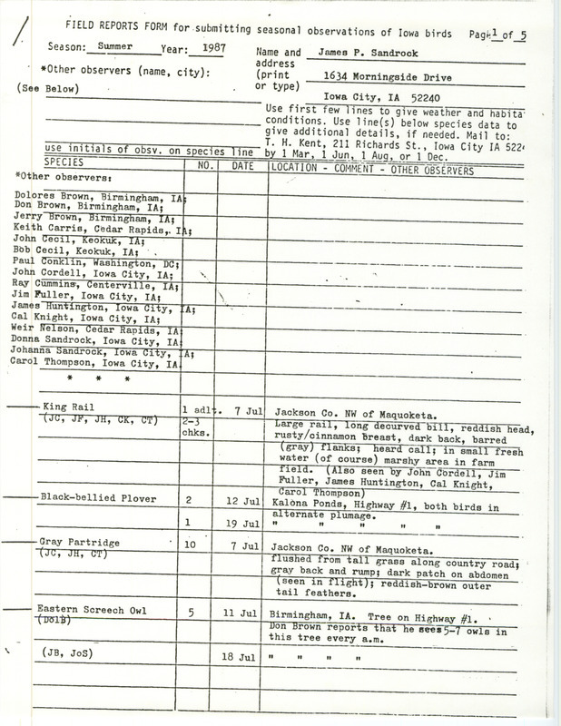 Field notes contributed by James P. Sandrock, Fall 1987.The notes give details for the sightings of a King Rail, Black-bellied Plovers, Gray Partridges, and Eastern Screech Owls from July 7 to July 19, 1987.