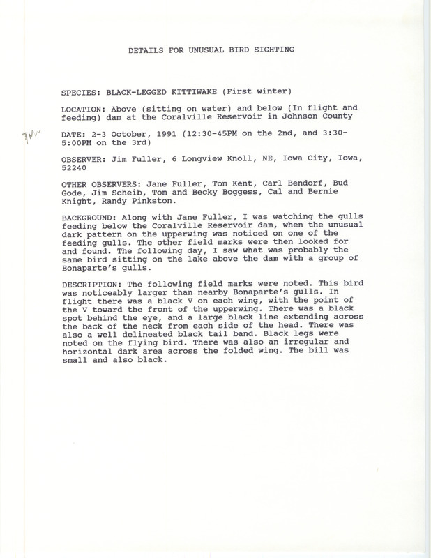 Rare bird sighting for a Black-legged Kittiwake by Jim Fuller at Coralville Dam in Johnson County, IA on October 2 and 3, 1991. Includes details about sightings of the same species at Coralville Lake on November 6, 1991 and at Pleasant Creek Lake State Park on November 15 and 16, 1991.