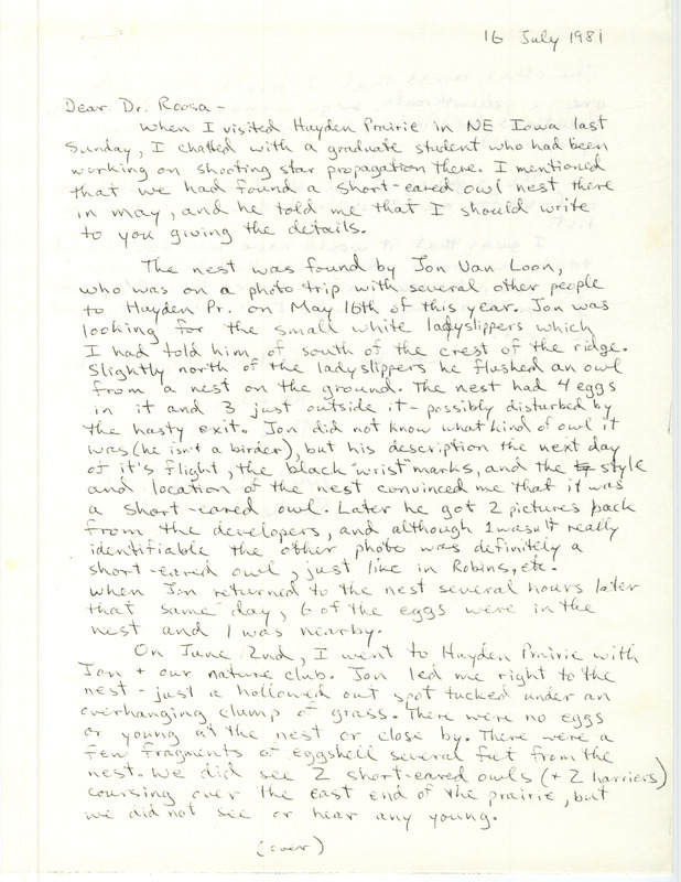 Letter from Joel Dunnette to Dean Roosa and the Iowa Ornithologists' Union about Short-eared Owls sighting sent on July 16, 1981. The owls and their nest were discovered by Jon Van Loon at Hayden Prairie State Wildlife Area in Howard County, IA on May 16, 1981, and seen by Dunnette on June 2, 1981.