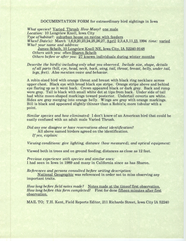 Rare bird documentation form for a Varied Thrush at Iowa City in Johnson County, IA on March 1, 6, 9, 20, 23, 24, 25, 26, and 27, 1994 and April 2, 3, 4, 5, 11, and 13, 1994.