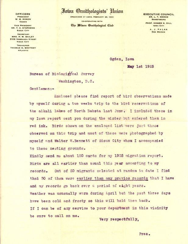 Letter from Walter Rosene to the United States Bureau of Biological Survey regarding bird observations from a trip to North Dakota, May 1, 1925. Also included with the letter is a list of specific birds observed on the North Dakota trip as well as the state (North Dakota, Minnesota or Iowa) of observation and the total number of birds seen in each state.