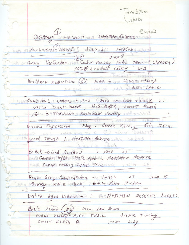 Summer report of birds and locations contributed by Tom Stone. This item was used as supporting documentation for the Iowa Ornithologists' Union Quarterly field report of summer 2002.