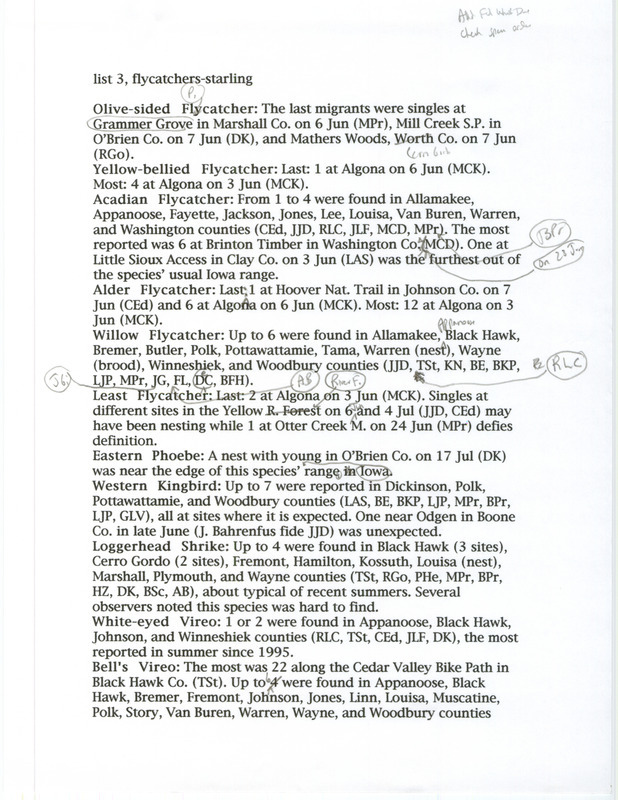 Annotated list of bird sightings organized by species, summer 2002. The list includes sightings of Flycatchers, Shrikes, Vireos, Wrens, Thrushes, and Waxwings. The list also contains the number of birds seen, date of sighting, location, and observer of each species. This item was used as supporting documentation for the Iowa Ornithologists' Union Quarterly field report of summer 2002.